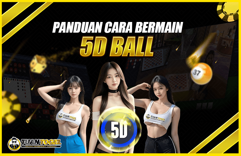 CARA BERMAIN 5D BALL