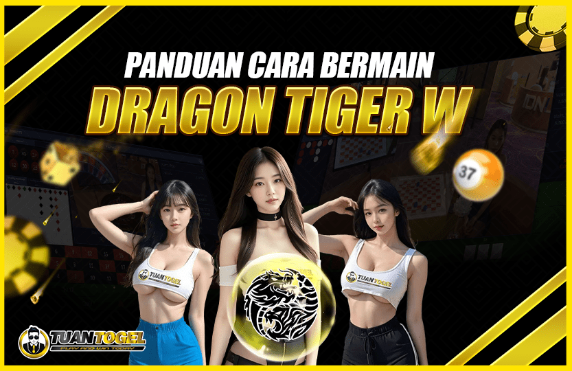 CARA BERMAIN DRAGON TIGER WILD