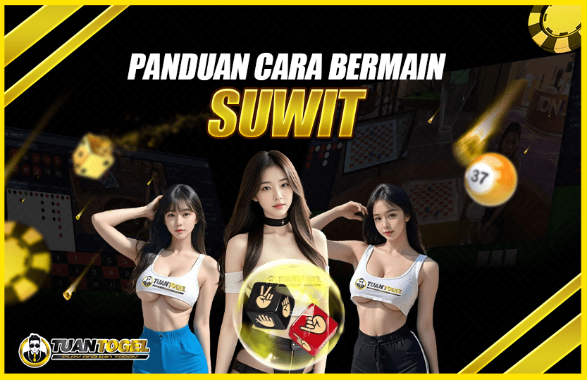 CARA BERMAIN SUWIT